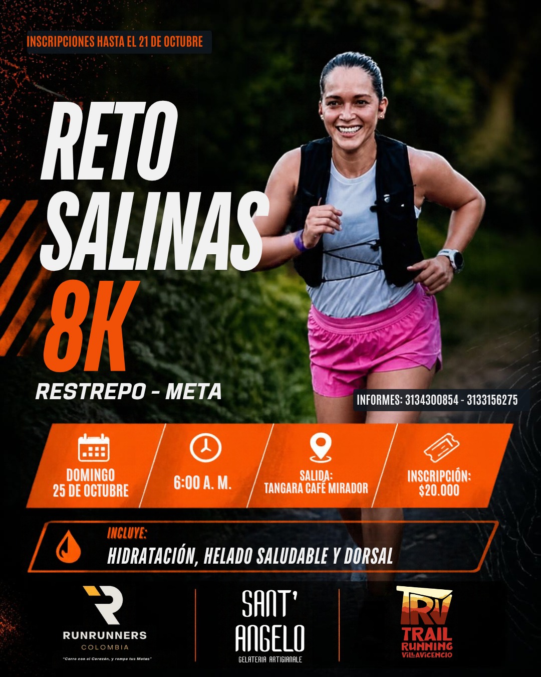 Afiche de RETO SALINAS 8K RUNRUNNERS Y TRAIL RUNNING VILLAVICENCIO